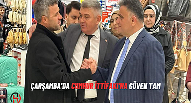 Çarşamba'da Cumhur İttifakı'na Güven Tam