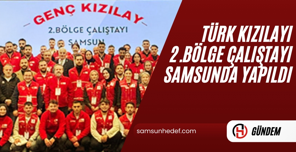 TÜRK KIZILAYI'NDAN BÖLGE ÇALIŞTAYI